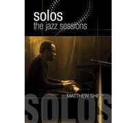 Matthew Shipp - Solos: The Jazz Sessions [Reino Unido] [DVD]