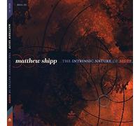 Matthew Shipp - The Intrinsic Nature Of Shipp