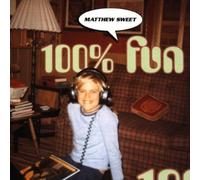 Matthew Sweet - 100% Fun
