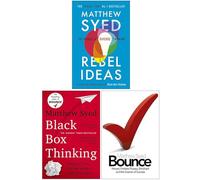 Matthew Syed 3 Books Collection Set (Rebel Ideas, Black Box Thinking, Bounce The Myth of Talent and the Power of Practice)