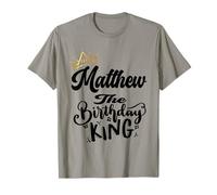 Matthew The Birthday King Happy Birthday Shirt Hombres Niños Adolescentes Camiseta