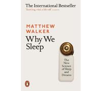 Matthew Walker Why We Sleep (Tapa blanda)