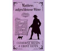 Matthews aufgeschlossene Witwe: Die Damen des Buchladens Prequel