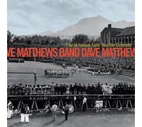 Matthews Dave Band - Live at Folsom Field Boulder Colora