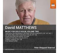 Matthews David - Matthews, David : Musique pour Violon Seul Volume 2