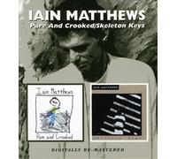 Matthews, Iain - Pure and Crooked/Skeleton Key