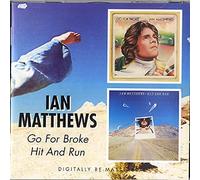 Matthews, Ian - Go For Broke/Hit And Run