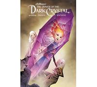 Matthews, Kelly - Jim Henson's Power of the Dark Crystal, Vol. 3