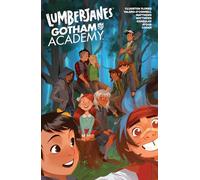 Matthews, Kelly - Lumberjanes Gotham Academy