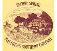 Matthews Southern Comfort - Second Spring