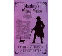 Matthew's Willing Widow: The Bookshop Belles: Prequel