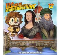 Matthias Arnold - Leo und die Abenteuermaschine 12 | Leonardo Da Vinci | Kinderhörspiel | Wissenshörspiel | Mona Lisa