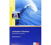 Matthias Dorn Lambacher Schweizer Mathematik Basistraining 11. Ausga (Tapa dura)