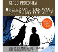 Matthias Ernst - Bernstein - Peter und der Wolf - Peter and the Wolf