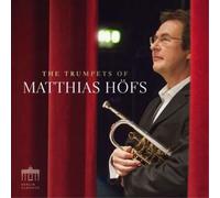 Matthias Höfs The Trumpets of Matthias Höfs (CD) Album Digipak (Importación USA)