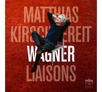 Matthias Kirschnereit Matthias Kirschnereit: Wagner Liaisons (CD) Album