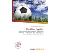Matthias Lepiller: Association football, Forward (association football), K.A.S. Eupen, ACF Fiorentina, Le Havre AC, Grasshopper Club Zürich