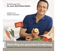 Matthias Riedl Mein Weg zur gesunden Ernährung: Aktuelle (CD) (Importación USA)