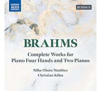 Köhn, Christian; Matthies, Silke-Thora - Brahms, J.: Works for Piano Four Hands and Two Pianos (Complete) 18-CD Box Set