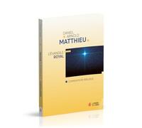 Matthieu: L'Evangile royal - Commentaire biblique