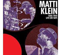 Matti Klein - Soul Trio Live On Tape