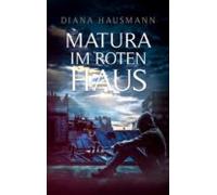 Matura Im Roten Haus (ebook)