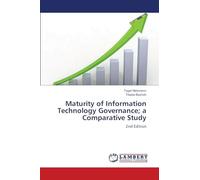 Maturity of Information Technology Governance; a Comparative Study