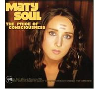 Maty Soul - The Price of Consciousness