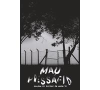 Mau Presságio: contos de terror da sala 30