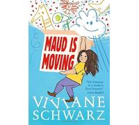 Maud Is Moving: Moving house and making friends takes courage … and a sprinkle of magic!