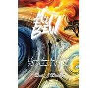 Maudit. Fou. Béni...: L’éveil dans la vérité : Des blessures à la lumière