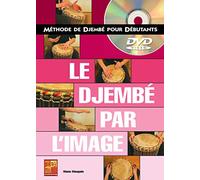 Maugain Manu Le Djembe Par L'Image Percussion Book/Dvd French