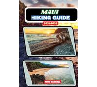 Maui Hiking Guide 2025-2026: 38 (TrailWise: The 2025 Hiking Series)