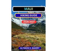 MAUI ISLAND HIKING GUIDE (TrailWise 2025 Hiking Edition)