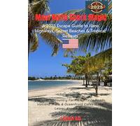 Maui North Shore Magic: A 2025 Escape Guide to Hana Highways, Secret Beaches & Tropical Retreats: Discover Upcountry Farms, Cliffside Roads, Volcano Trails & Oceanfront Cafes in the Lesser-Known Maui