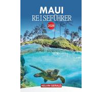 MAUI REISEFÜHRER 2026: Erkunden Sie Strände, die Straße nach Hana, die lokale Küche, die Luau-Kultur, malerische Fahrten und wo Sie in Ihrem Maui-Urlaub 2026 übernachten können
