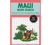 Maui Word Search Puzzle Book: Includes 55 puzzles, 6 x 9 paperback, 110 pages, Hawaii Lovers Gift,