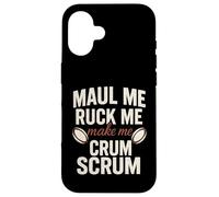Maul Me Ruck Make Me Scrum Carcasa para iPhone 16