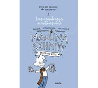 Maulina Schmitt. Mi reino roto, n.º 1