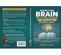 Maureen C Chian Rewire Your Brain with Neuroscience and Scripture (Tapa blanda)