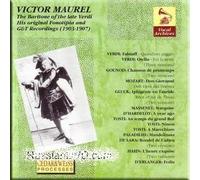 Maurel, Victor - Baritone of the Late Verdi