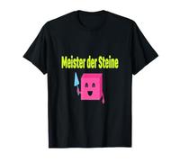 Maurer Spruch Meister Der Steine Bauhandwerk Humor Camiseta