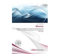 Maures: Berbères, Maghreb, Histoire de l'expansion de l'islam, Conquête musulmane de la péninsule Ibérique