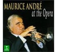 Maurice Andre - At the Opera