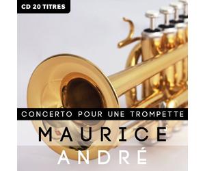 Maurice André - Concerto pour une trompette