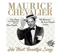 Chevalier, Maurice - His most Beautiful Songs