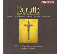 Maurice Duruflé – Obras corales completas – NAXOS