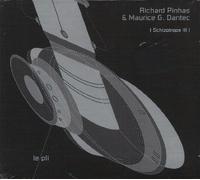 Maurice G. Dantec & Richard Pinhas - Le Pli