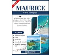 MAURICE GUIDE DE VOYAGE 2026: Meilleure période pour visiter, principales choses à faire, plages magnifiques, trésors culturels et conseils essentiels pour votre aventure insulaire