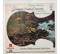 Maurice Hasson, James Loughran, London Philharmonic Orchestra - Brahms Violin Concerto